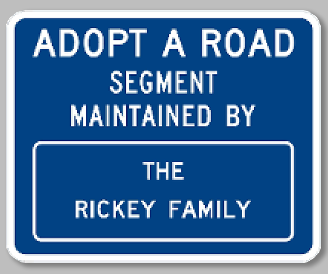 Road Sign Adopt A Highway